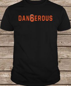 Cleveland Browns Baker Mayfield Dangerous t shirt