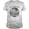 Don't Mess With Mamasaurus You'll Get Jurasskicked t shirt