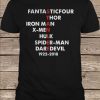 Fantasticfour Thor Iron Man X Men Hulk Spiderman Daredevil Stan Lee 1922 2018 t shirt