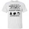 I Want To Put My Christmas Tree Up t shirt