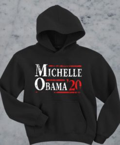 Michelle Obama ’20 First Lady President Political DT hoodie