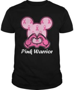 Mickey Breast Cancer - Pink Warrior t shirt