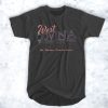 West Covina California t shirt