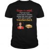 fem-i-nist - A Word Used To Describe Women Who Have Never Learn How To Make Sandwhiches t shirt