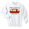 Animal are friends not food sweatshirt