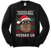 Biggie Smalls wonder why Christmas missed us ugly Christmas sweatshirt