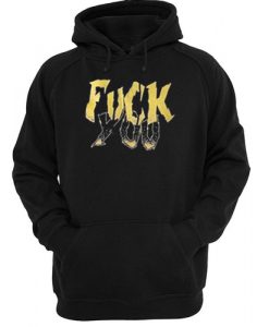 Fuck You Art hoodie