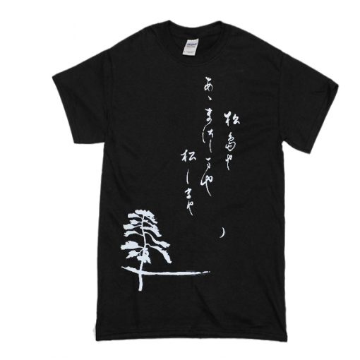 Japanese Haiku t shirt