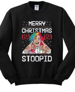 Merry Christmas 69 69 Stoopid sweatshirt