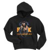 Roman Reigns fuck kick cancers ass hoodie