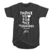 Thank You For The Memories 1922 2018 Stan Lee t shirt