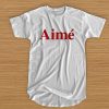 Aime t shirt