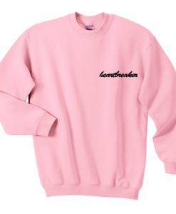 Heart breaker sweatshirt