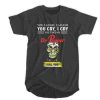 Jeff Dunham you laugh I laugh you cry I cry you take my Dr Pepper I kill you t shirt