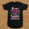 June 1989 30 years sunshine mixed with a little hurricane t shirt