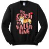 My Corgi Is My Valentine sweatshirt