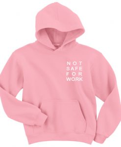 Not Safe For Work Pocket Logo hoodie