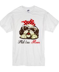 Shih tzu mom t shirt