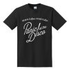 Too Weird To Live Too Rare To Die t shirt