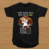 Unicorn Every Nurse Has A Best Friend Pam t shirt