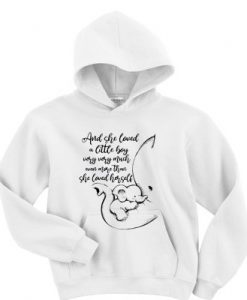 Elephant and she loved a little boy very very much even more than she loved herself hoodie