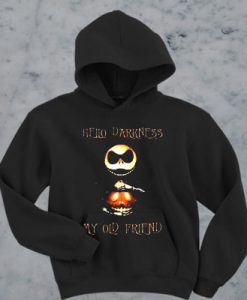 Hello darkness Jack my old friend hoodie