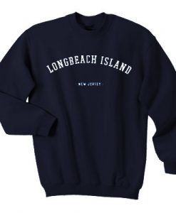 Long Beach Island New Jersey sweatshirt