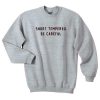 Short Tempered Be Careful sweatshirt