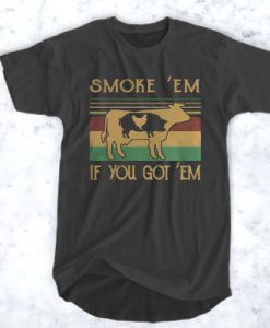 Smoke ’em if you got ’em BBQ vintage t shirt