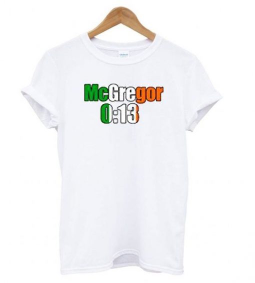 Conor Mcgregor 13 Seconds T shirt