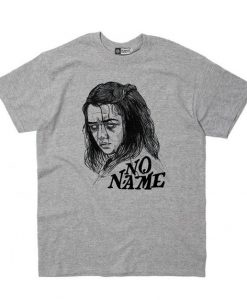 Arya Stark - No Name - Game of Thrones T shirt