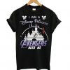 Ironman I Am A Disney Princess Unless Avengers Need Me t shirt