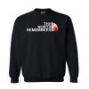 The North Remembers Sweatshirt