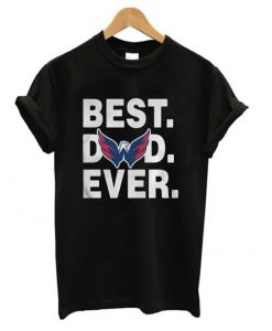 Washington Capitals Best Dad Ever t shirt