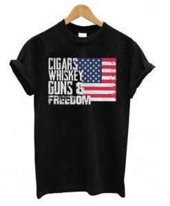 American Flag Cigars Whiskey Guns and Freedom t shirt