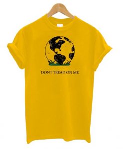 Earth Gadsden Flag – Don’t Tread on Me t shirt