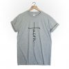 FAITH t shirt