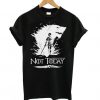 Game Of Thrones Arya Stark - Not Today t shirt