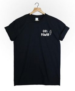 Girl power t shirt