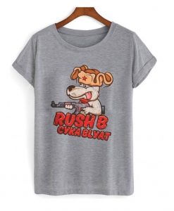 Rush B Cyka Blyat t shirt