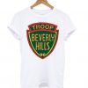 Troop Beverly Hills t shirt