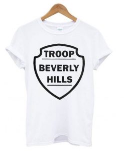 Troop Beverly Hills t shirt