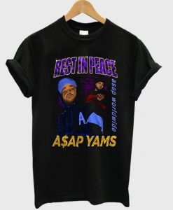 Rest In Peace Asap Yams t shirt