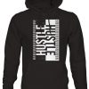 Hustle All Day hoodie