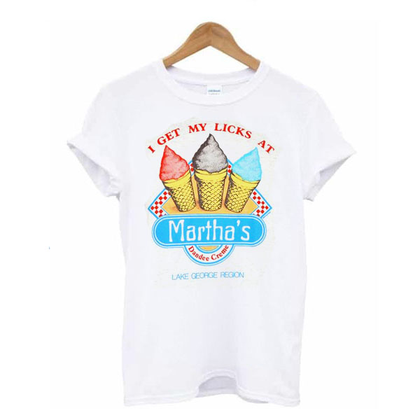 80s I Get My Licks At Martha's Dandee Creme t shirt