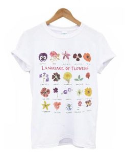 Language Of Flowers t shirt