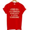 October Girls Are Sunshine Mixed With A Little Hurricane t shirt