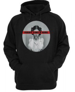 Princess Leia fight like a girl hoodie