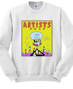 SpongeBob Artists Only Squidward sweatshirt