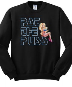 Erika Jayne Pat The Puss sweatshirt